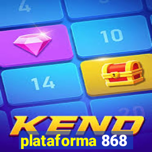 plataforma 868